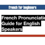 French Pronuniation