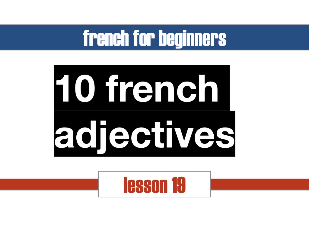 10 french adjectives