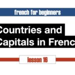 Countries and Capitals in French