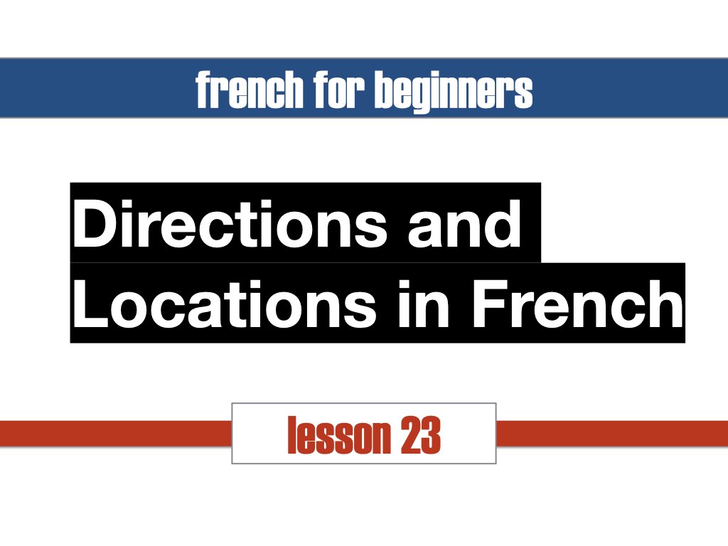 Directions in French