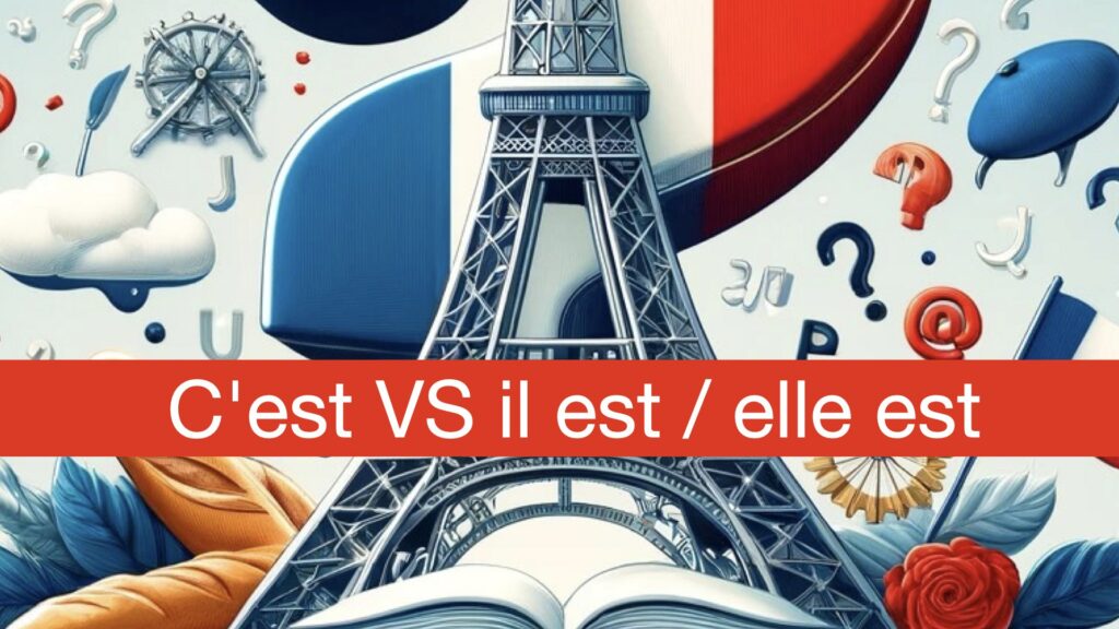 c'est vs il est elle est