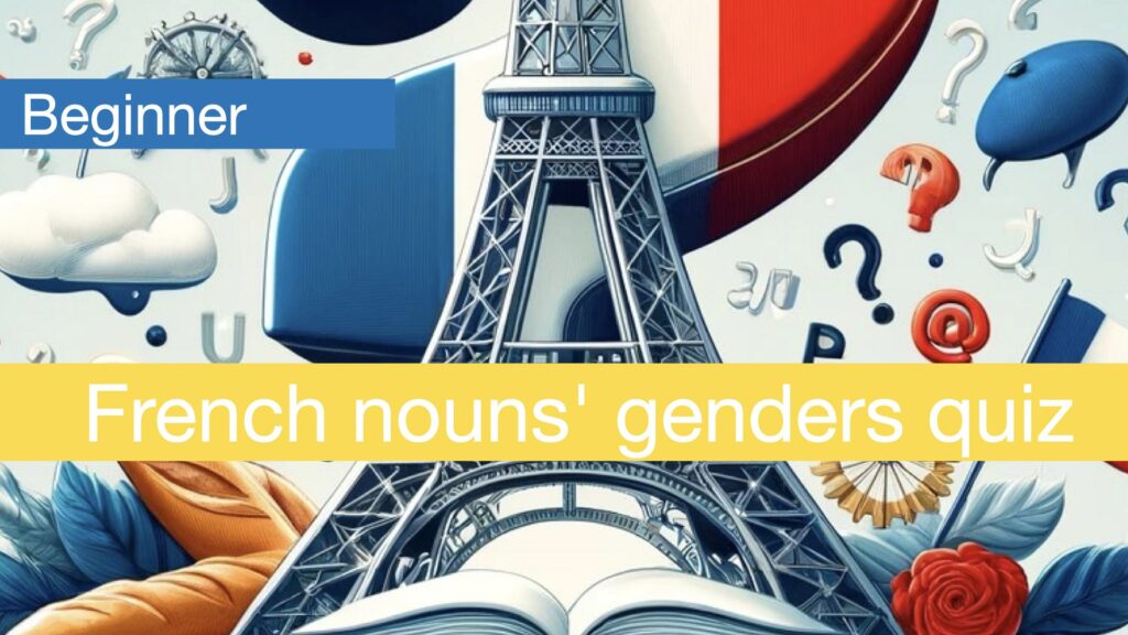 French noun gender quiz