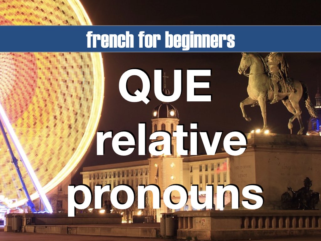 french relative pronoun