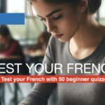 quiz French test beginner on line for free -